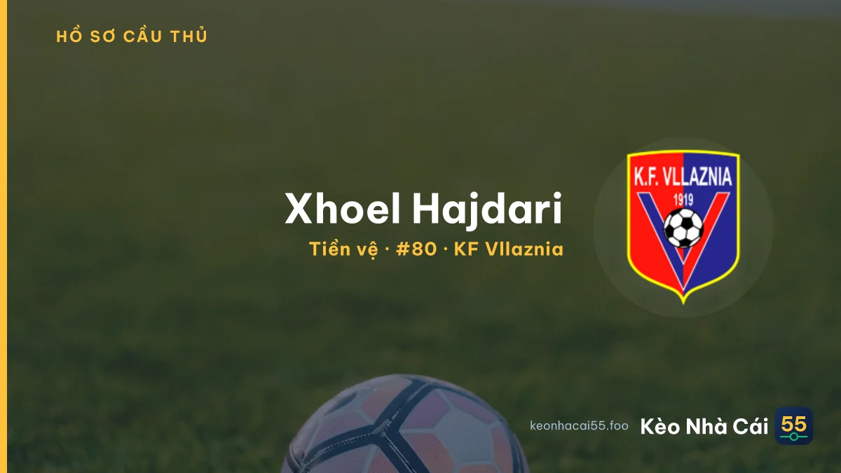 Xhoel Hajdari — KF Vllaznia