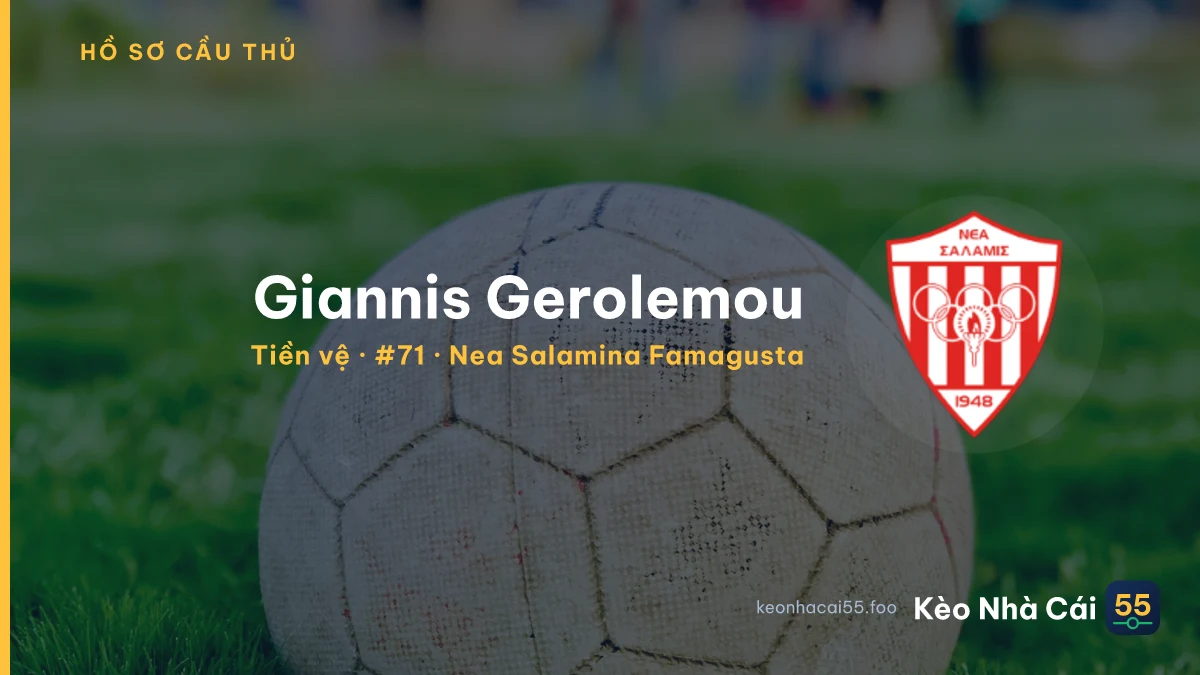 Giannis Gerolemou — Nea Salamina Famagusta