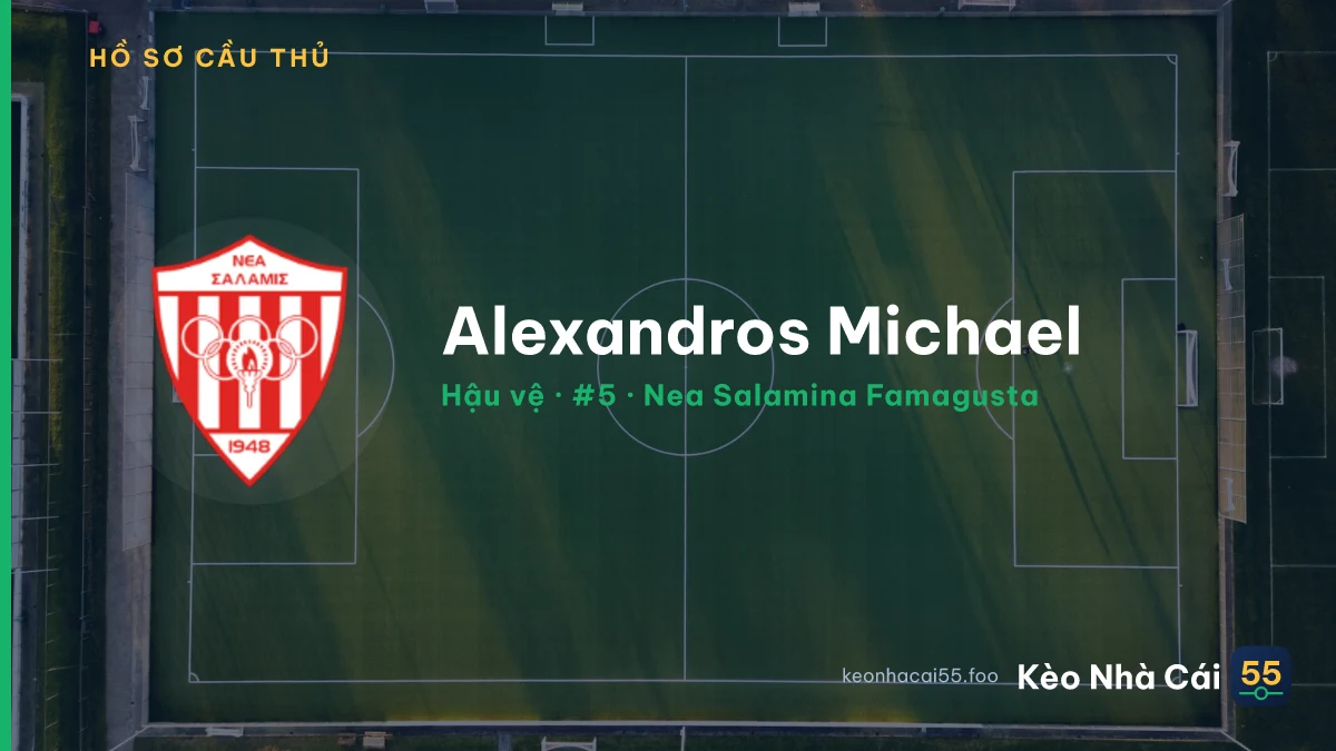 Alexandros Michael — Nea Salamina Famagusta