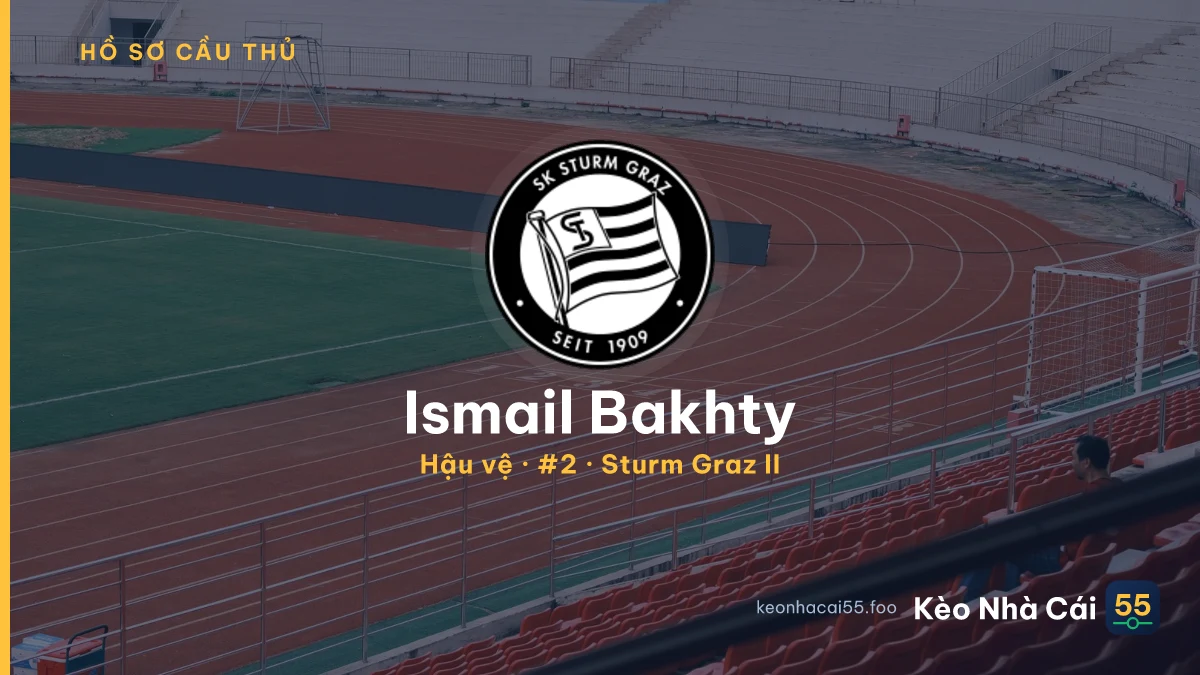 Ismail Bakhty — Sturm Graz II