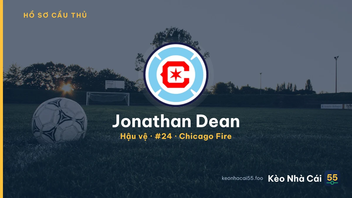 Jonathan Dean — Chicago Fire