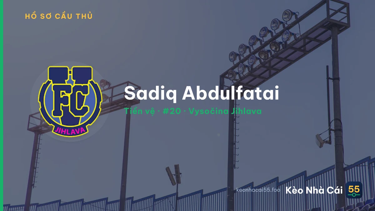 Sadiq Abdulfatai — Vysočina Jihlava
