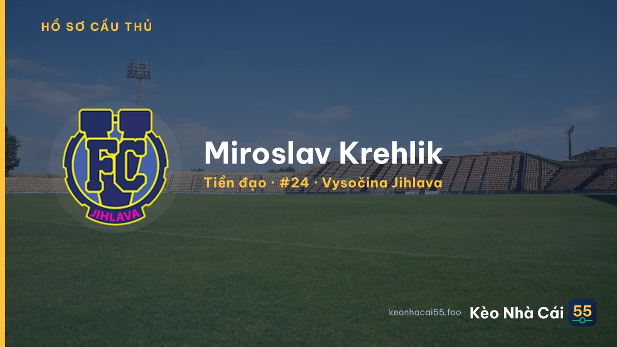 Miroslav Krehlik — Vysočina Jihlava