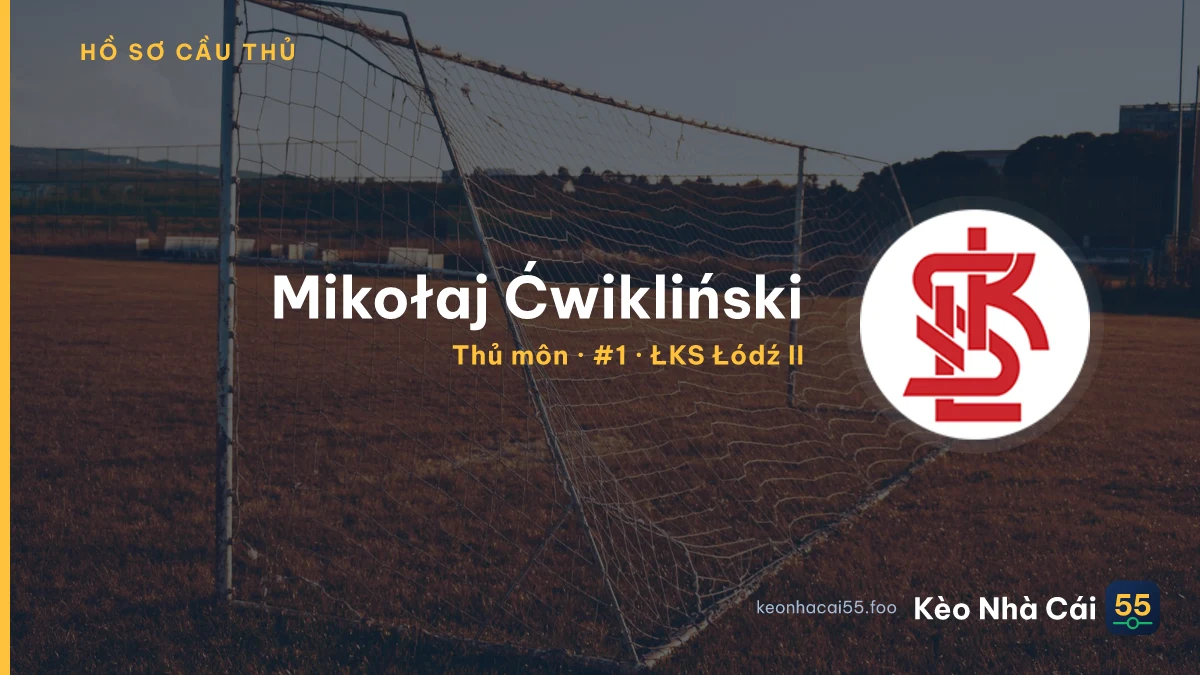 Mikołaj Ćwikliński — ŁKS Łódź II