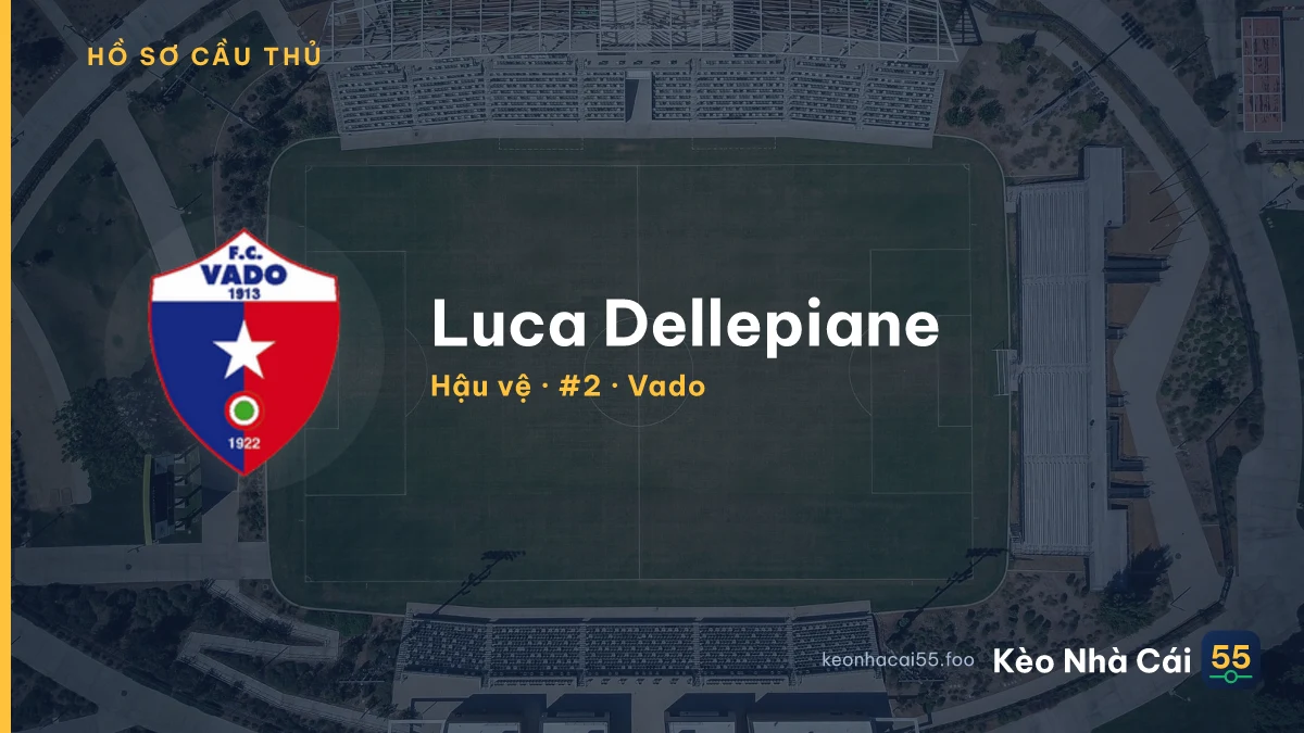 Luca Dellepiane — Vado