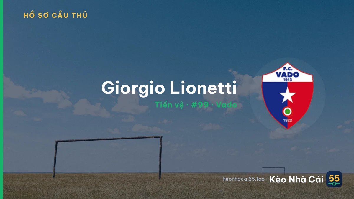 Giorgio Lionetti — Vado