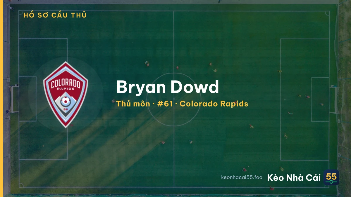 Bryan Dowd — Colorado Rapids