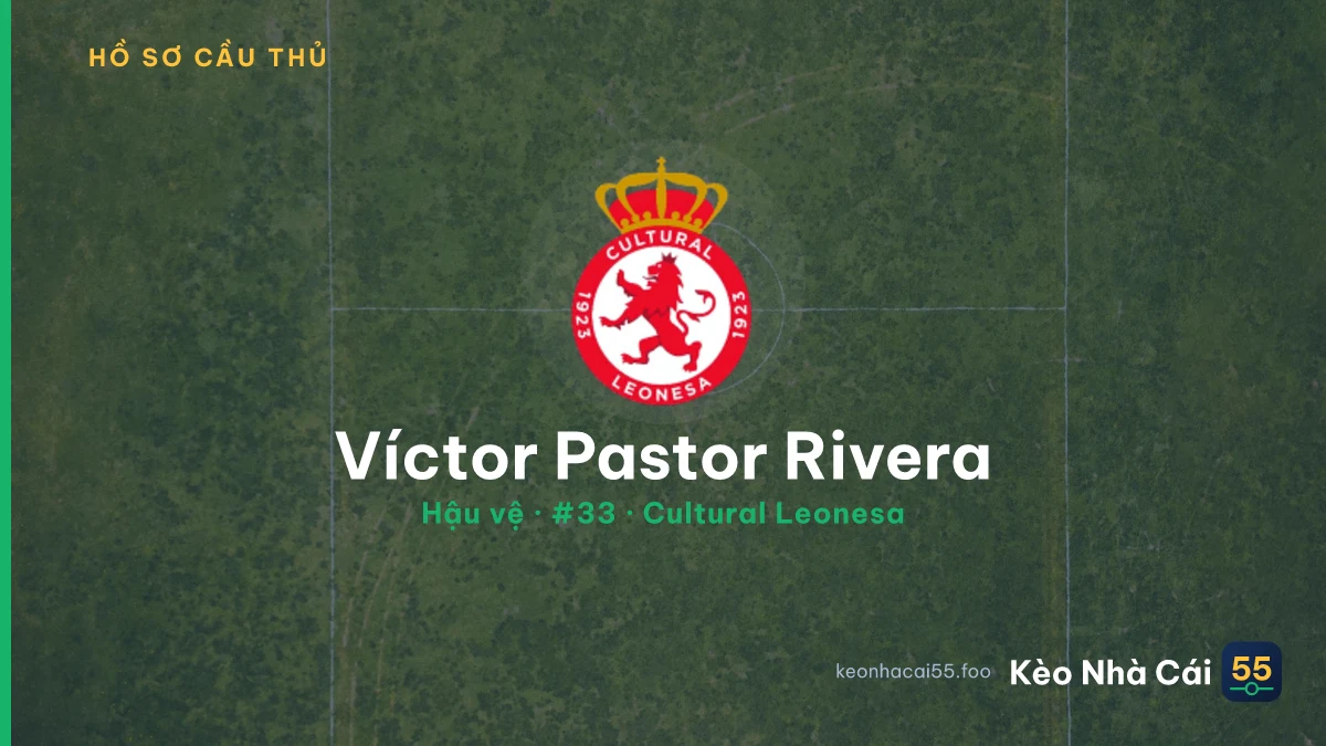 Víctor Pastor Rivera — Cultural Leonesa