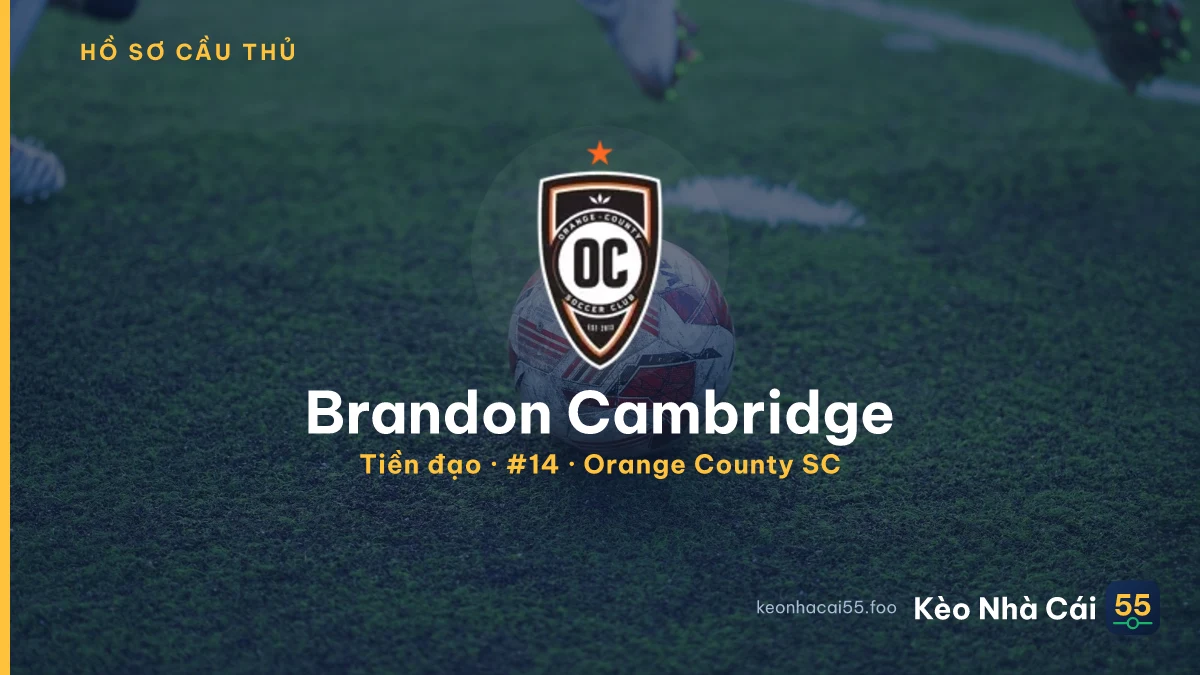 Brandon Cambridge — Orange County SC