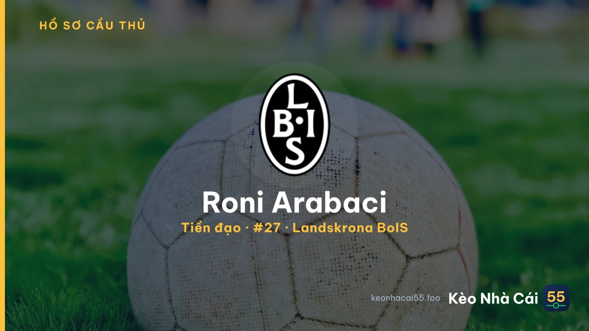 Roni Arabaci — Landskrona BoIS