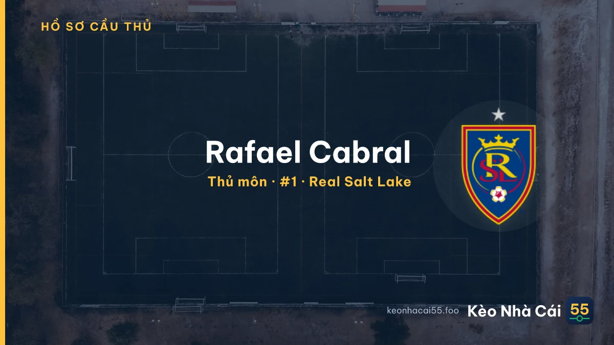 Rafael Cabral — Real Salt Lake