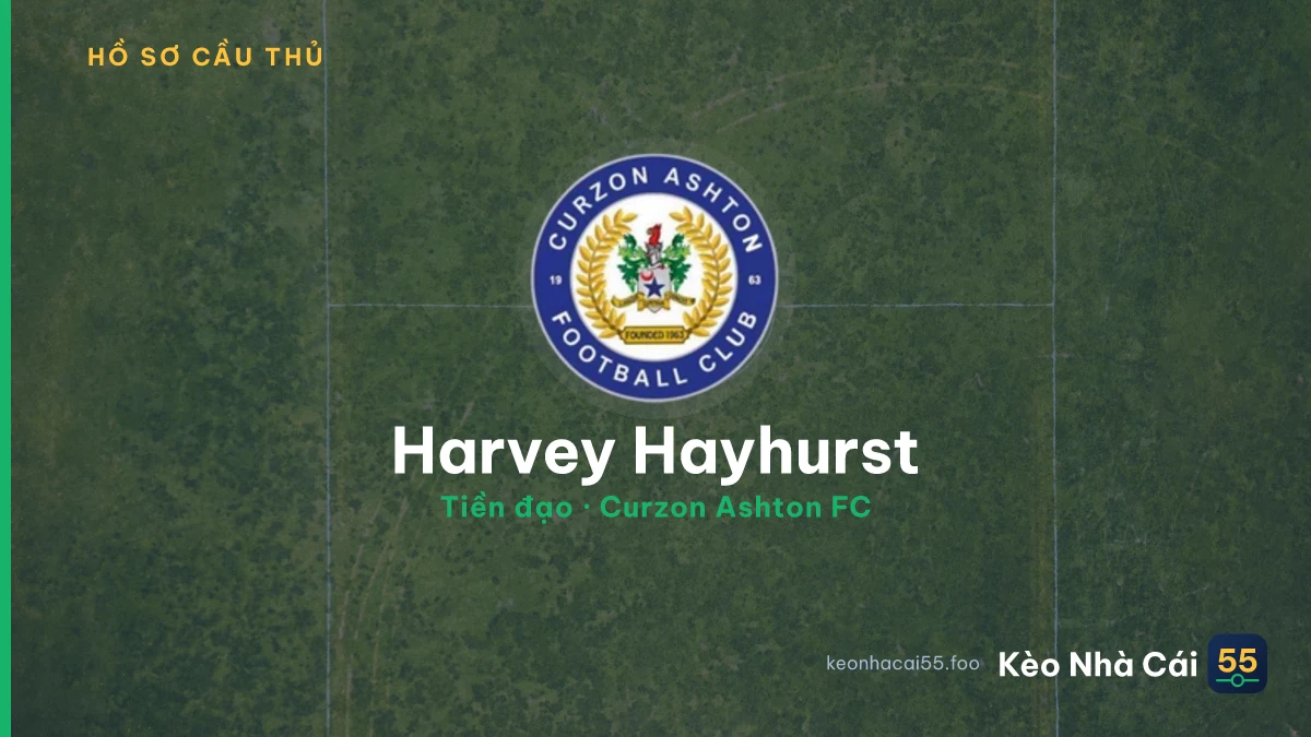 Harvey Hayhurst — Curzon Ashton FC