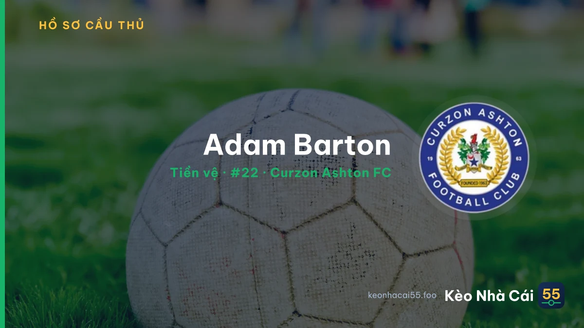 Adam Barton — Curzon Ashton FC