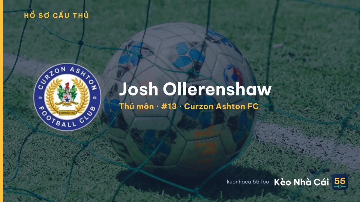 Josh Ollerenshaw — Curzon Ashton FC