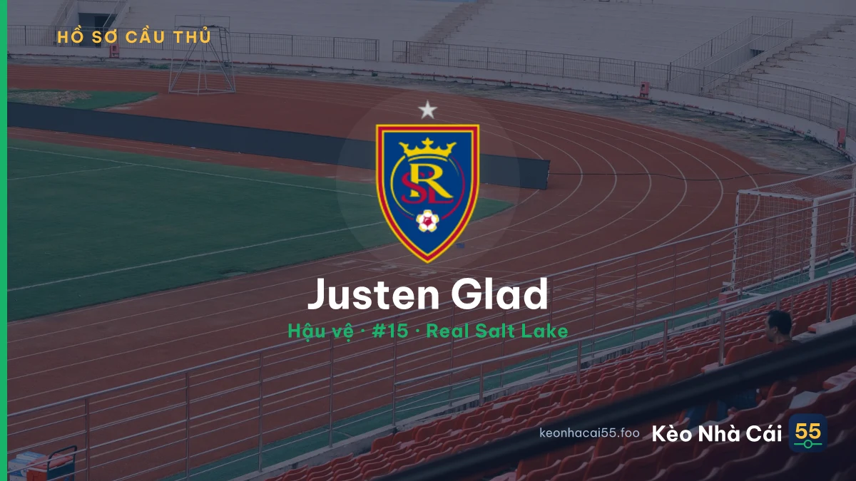 Justen Glad — Real Salt Lake