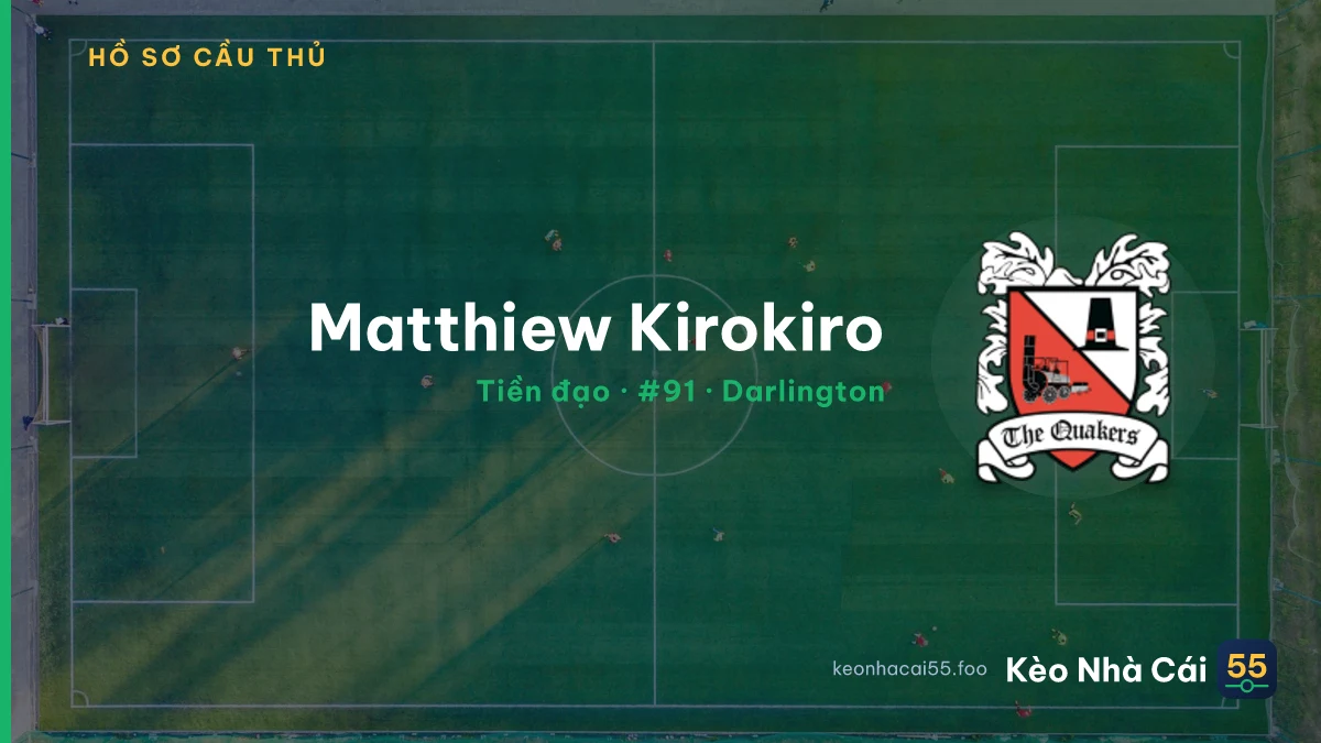 Matthiew Kirokiro — Darlington