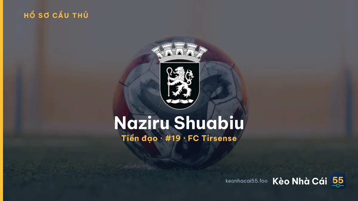 Naziru Shuabiu — FC Tirsense