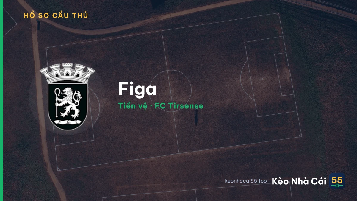 Figa — FC Tirsense