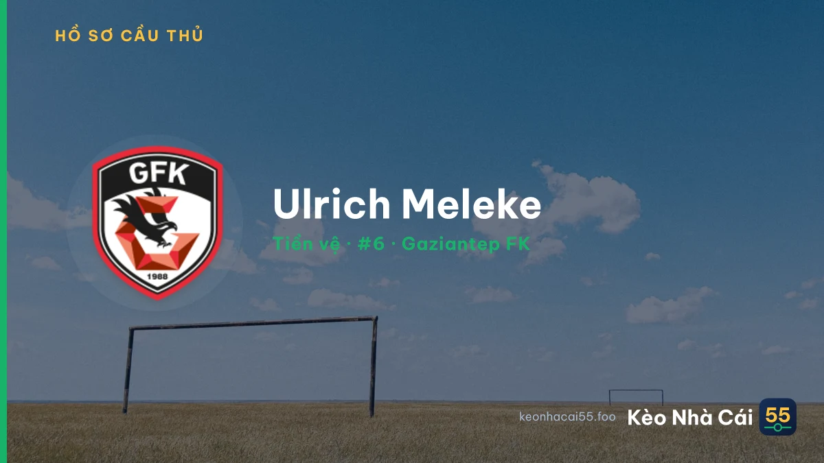 Ulrich Meleke — Gaziantep FK