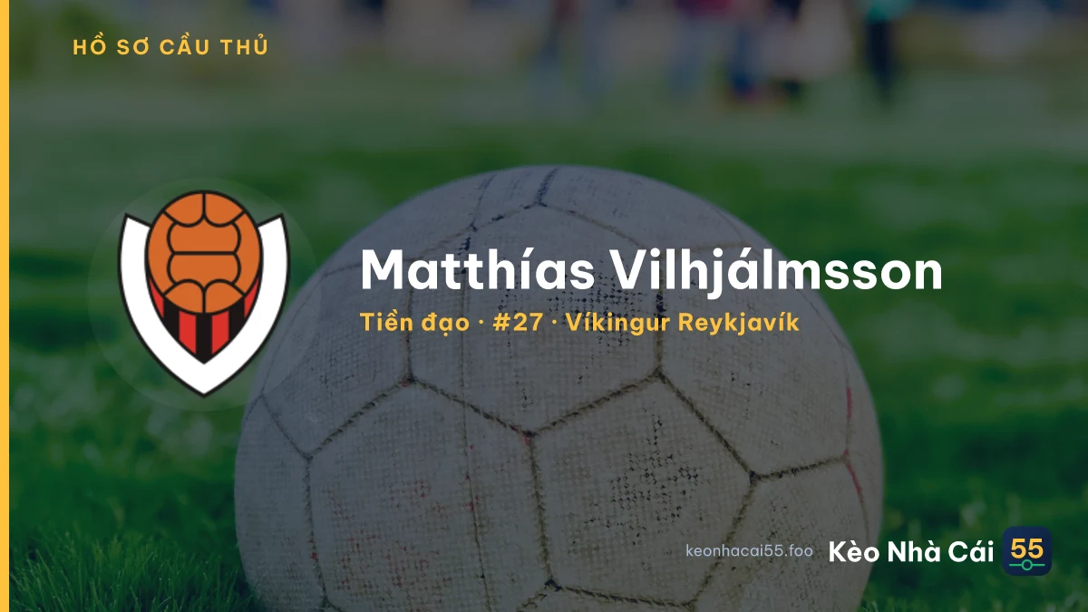 Matthías Vilhjálmsson — Víkingur Reykjavík
