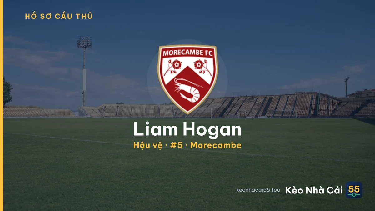 Liam Hogan — Morecambe