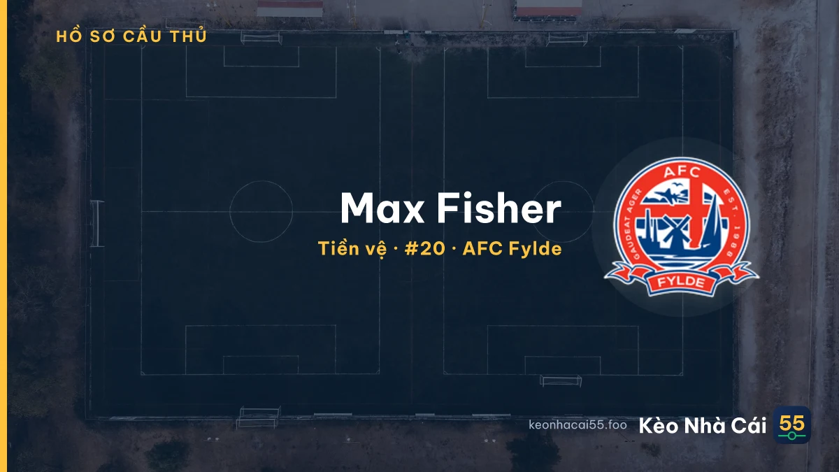 Max Fisher — AFC Fylde