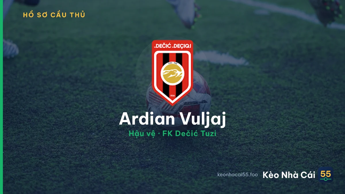 Ardian Vuljaj — FK Dečić Tuzi