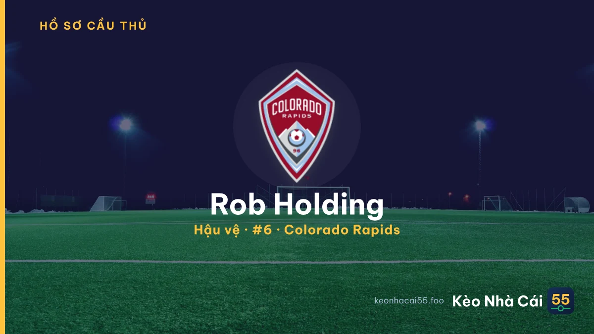 Rob Holding — Colorado Rapids