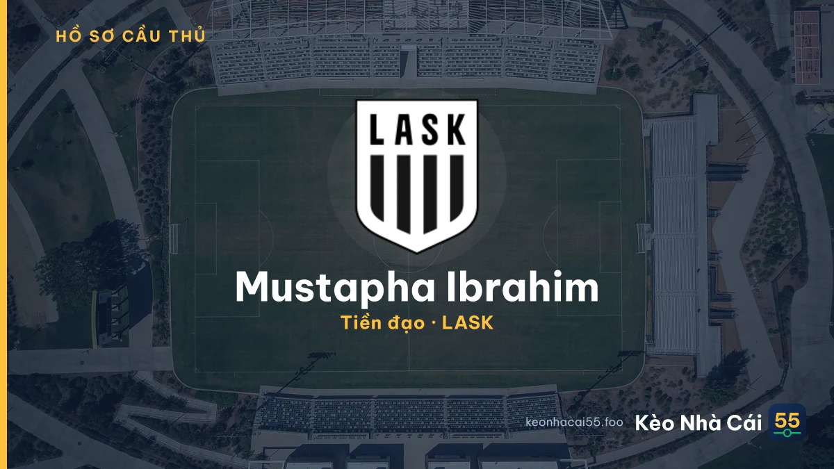 Mustapha Ibrahim — LASK