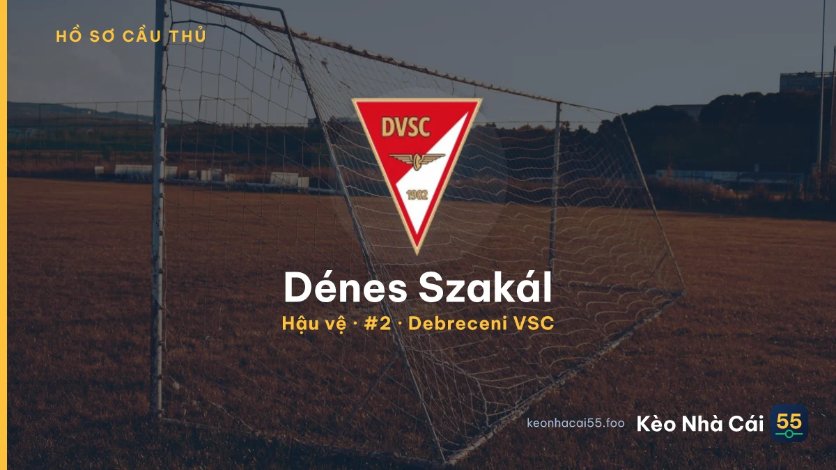 Dénes Szakál — Debreceni VSC