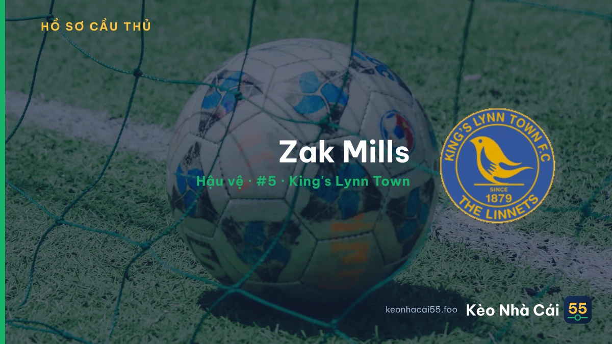 Zak Mills — King's Lynn Town