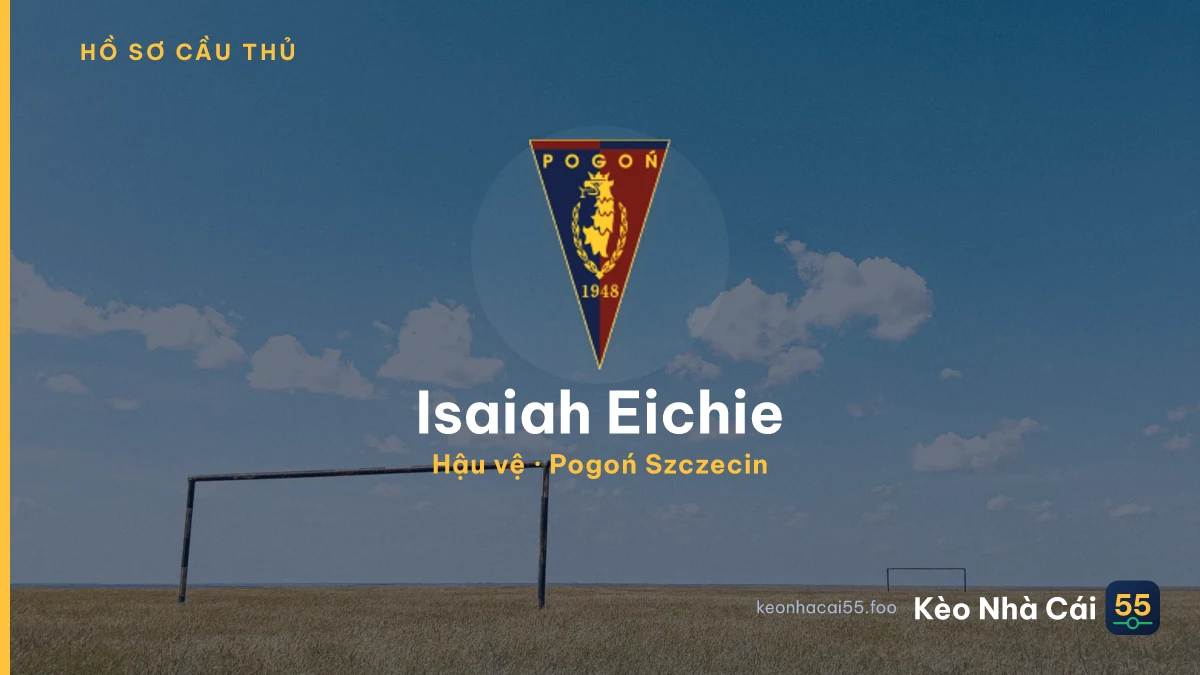 Isaiah Eichie — Pogoń Szczecin