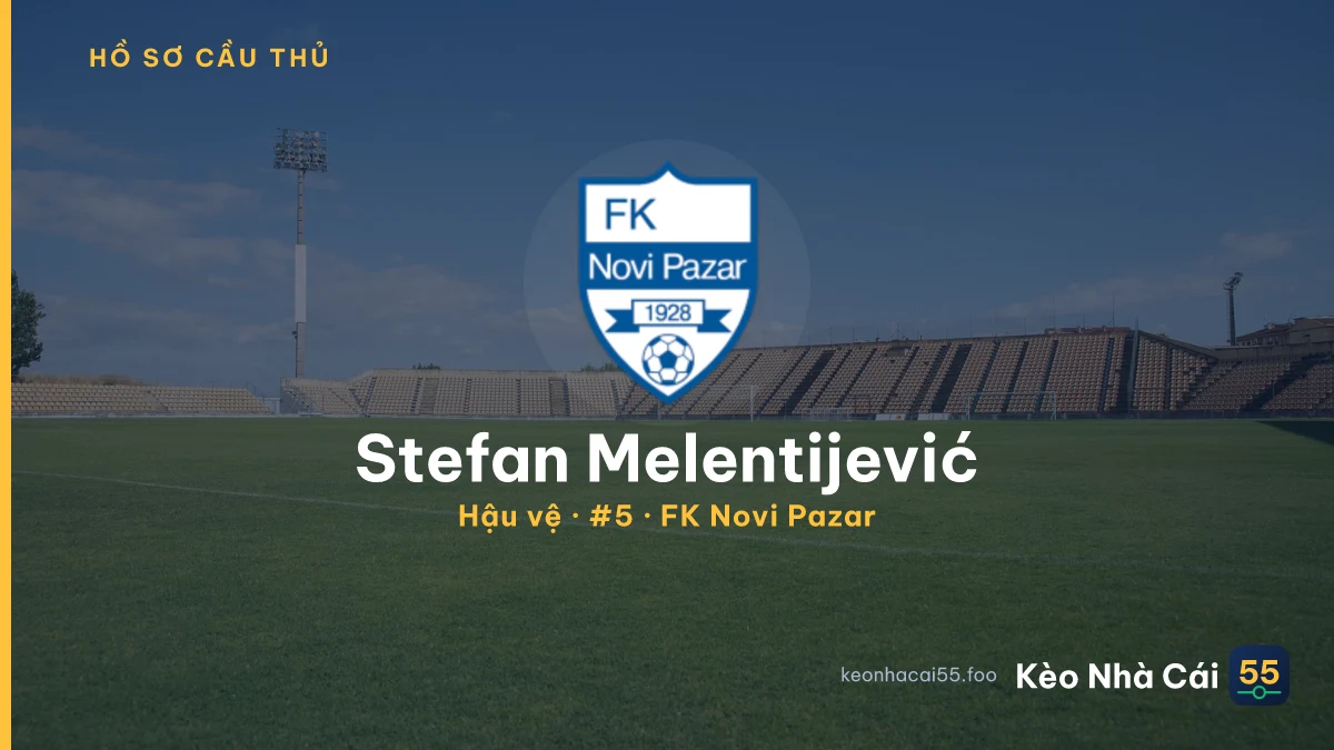 Stefan Melentijević — FK Novi Pazar