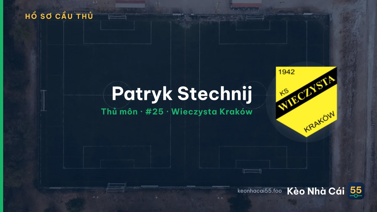 Patryk Stechnij — Wieczysta Kraków