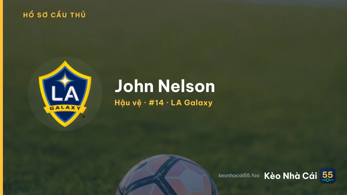 John Nelson — LA Galaxy