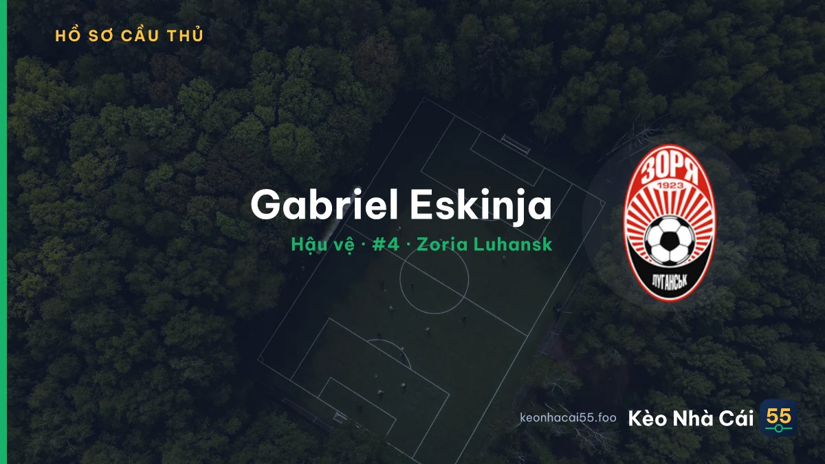 Gabriel Eskinja — Zoria Luhansk