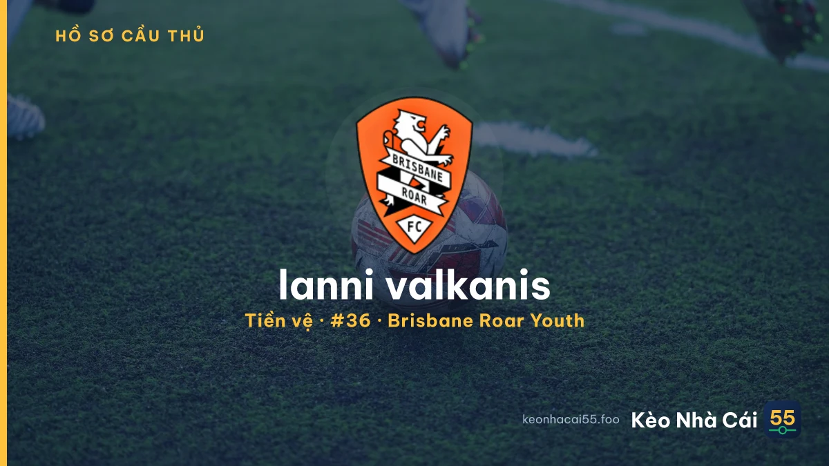 lanni valkanis — Brisbane Roar Youth