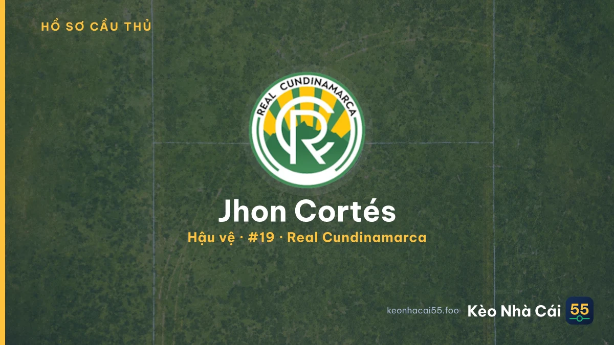 Jhon Cortés — Real Cundinamarca