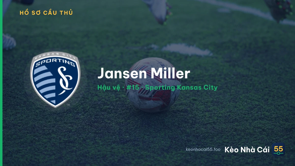 Jansen Miller — Sporting Kansas City