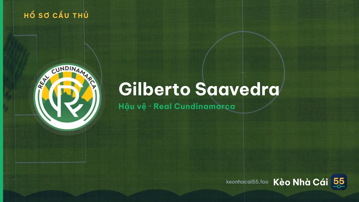 Gilberto Saavedra — Real Cundinamarca