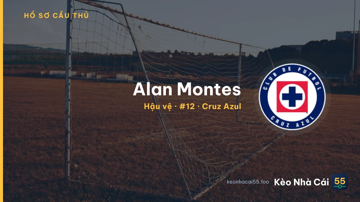 Alan Montes — Cruz Azul