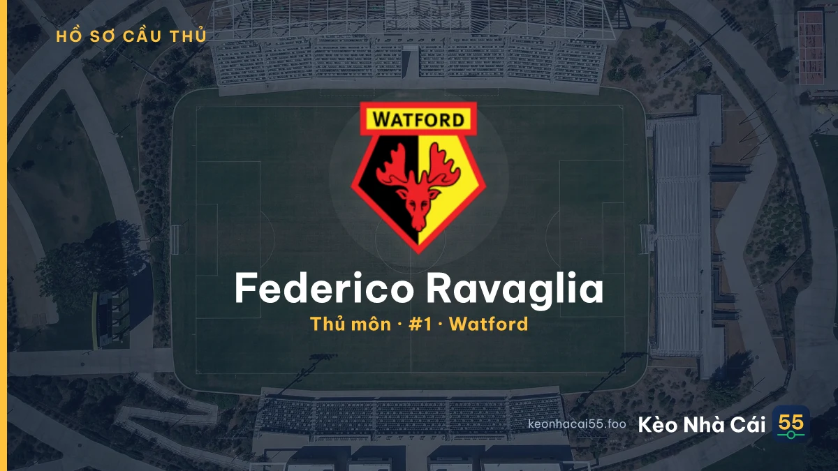Federico Ravaglia — Watford