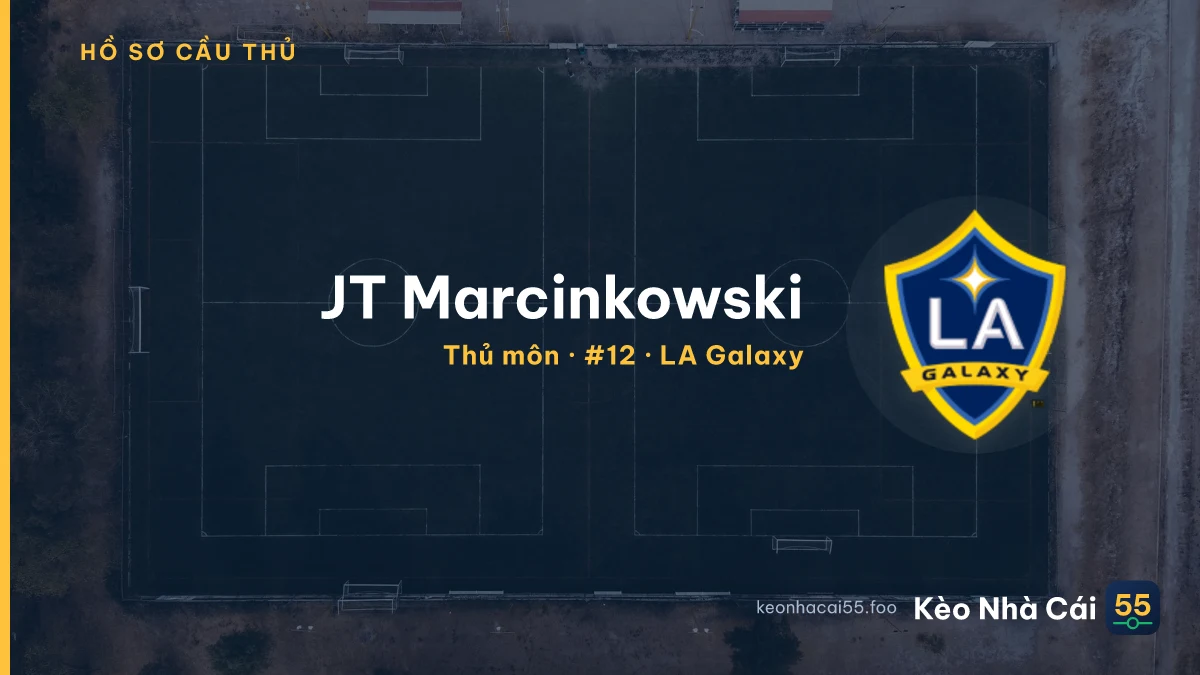 JT Marcinkowski — LA Galaxy