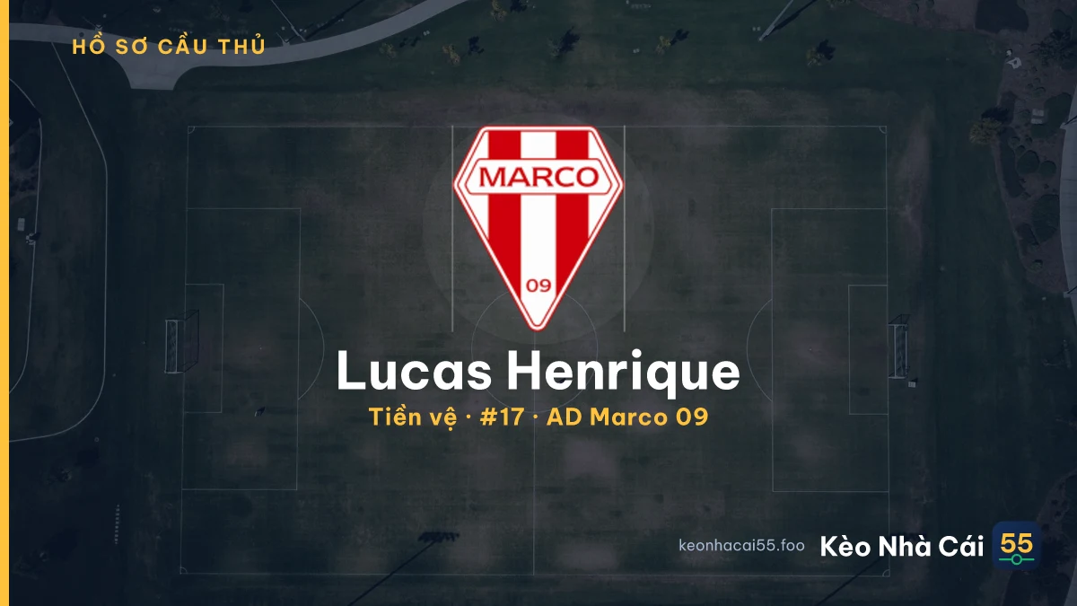 Lucas Henrique — AD Marco 09