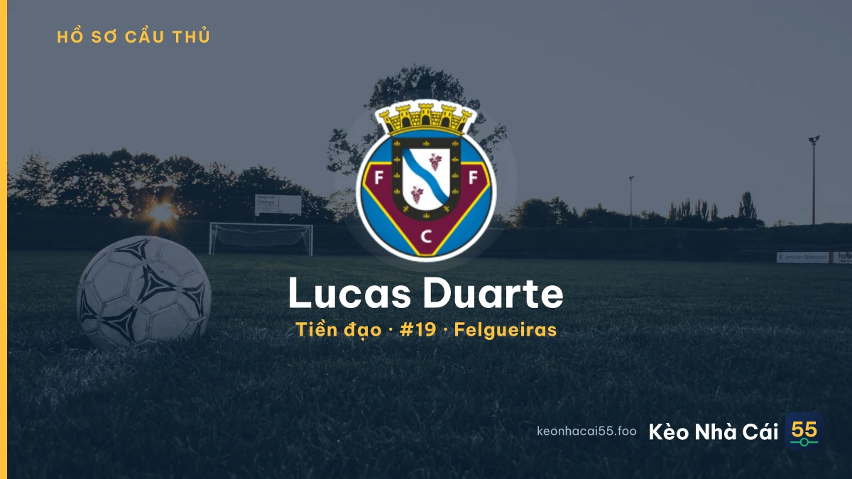 Lucas Duarte — Felgueiras