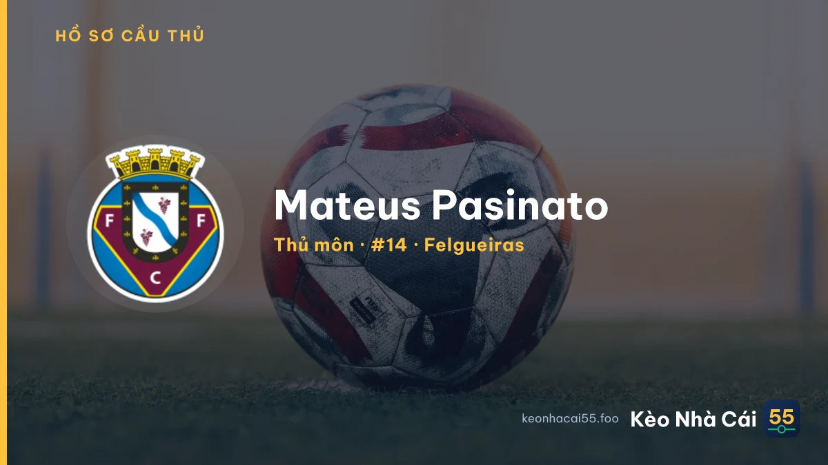 Mateus Pasinato — Felgueiras