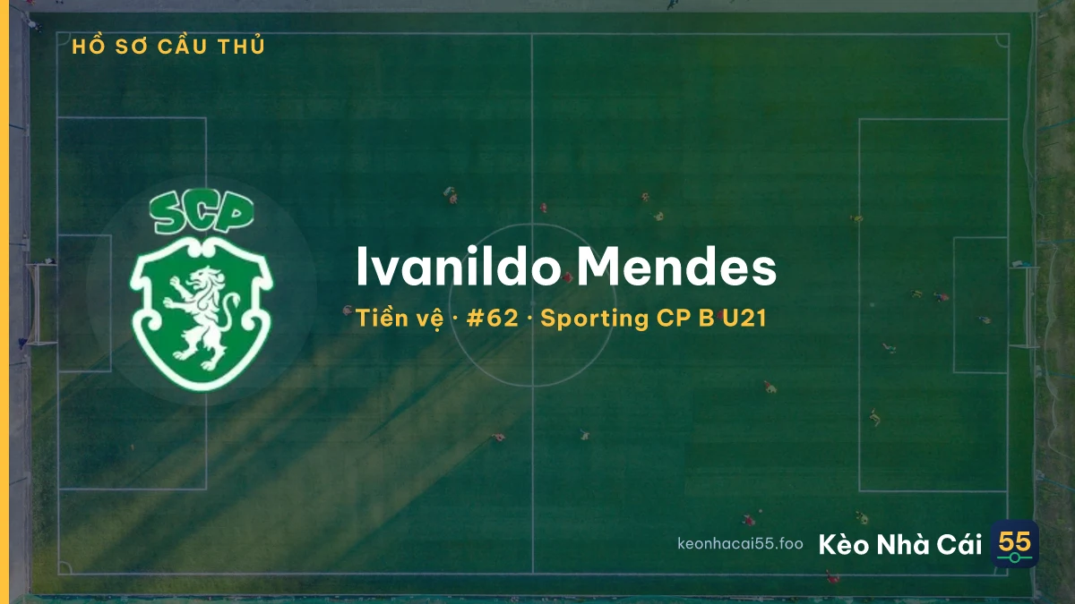 Ivanildo Mendes — Sporting CP B U21