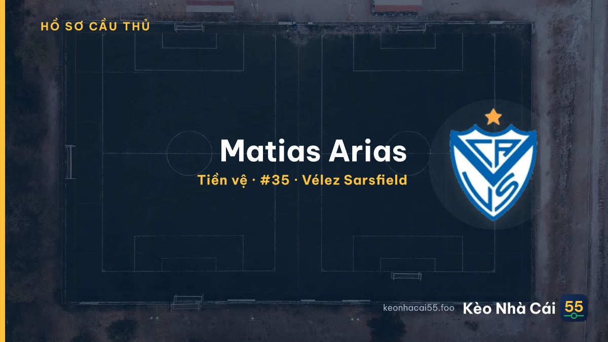 Matias Arias — Vélez Sarsfield