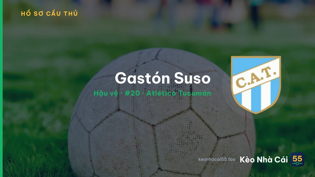 Gastón Suso — Atlético Tucumán