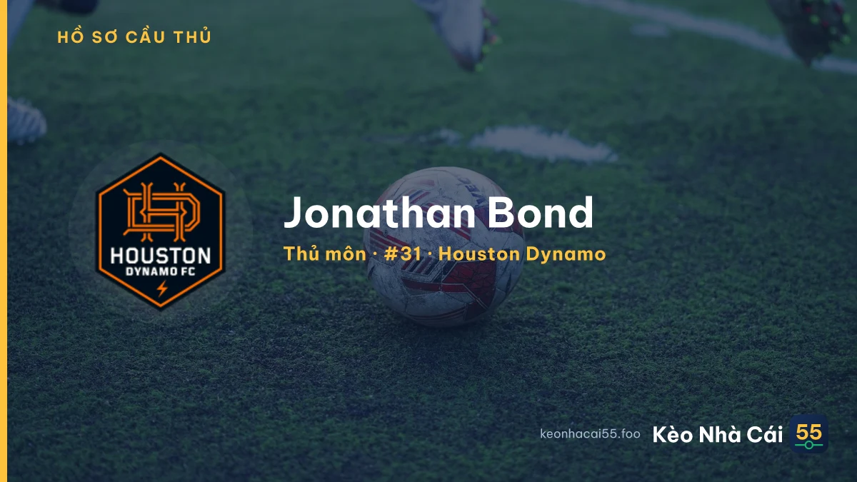 Jonathan Bond — Houston Dynamo